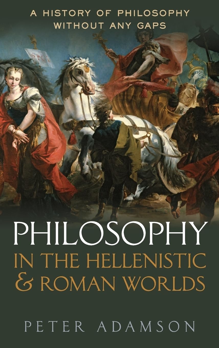 PHILOSOPHY IN THE HELLEN & ROM WORLDS:HIST PHILOS WITHOUT GAPS VOL2 AHP CLOTH (A History of Philosophy)