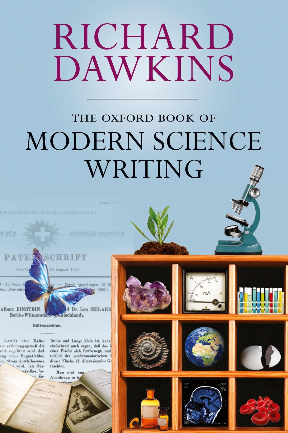 The Oxford Book of Modern Science Writing (Oxford Landmark Science)