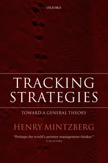 Tracking Strategies: Towards a General Theory of Strategy Formation