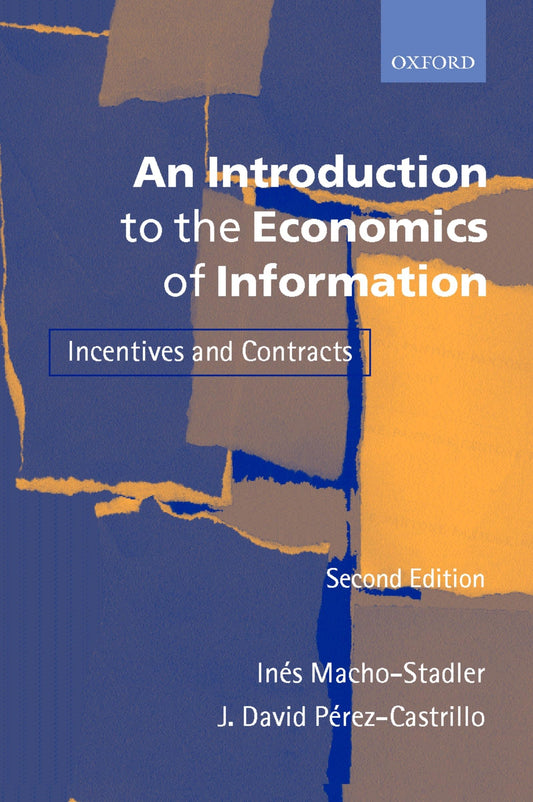 An Introduction to the Economics of Information: Incentives and Contracts - 6069