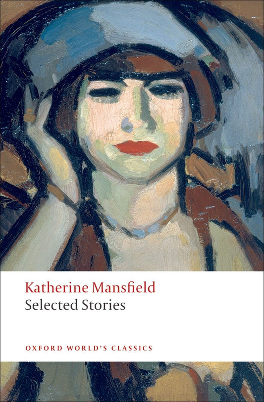 Selected Stories (Oxford World's Classics (Paperback)) - 1756