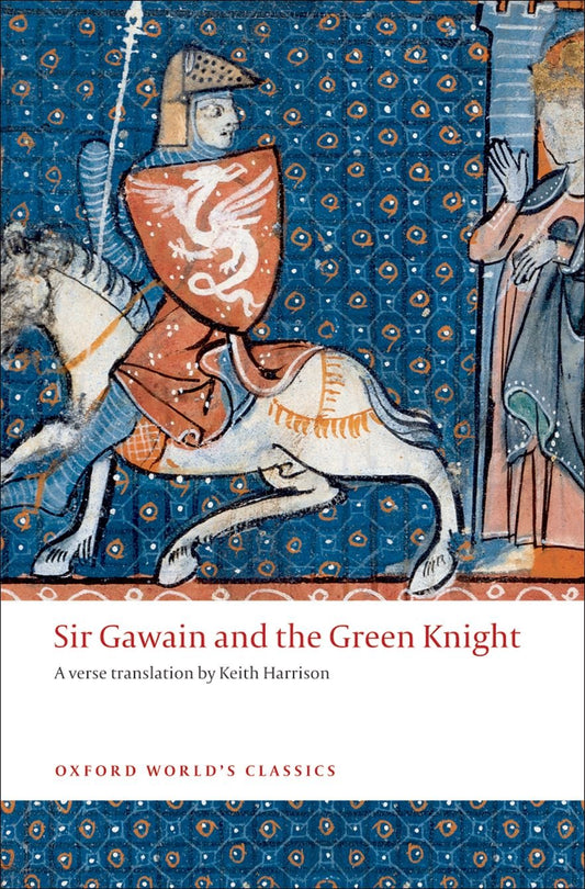 Sir Gawain and The Green Knight (Oxford World's Classics) - 3402