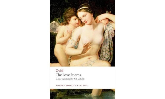 The Love Poems (Oxford World's Classics) - 9555