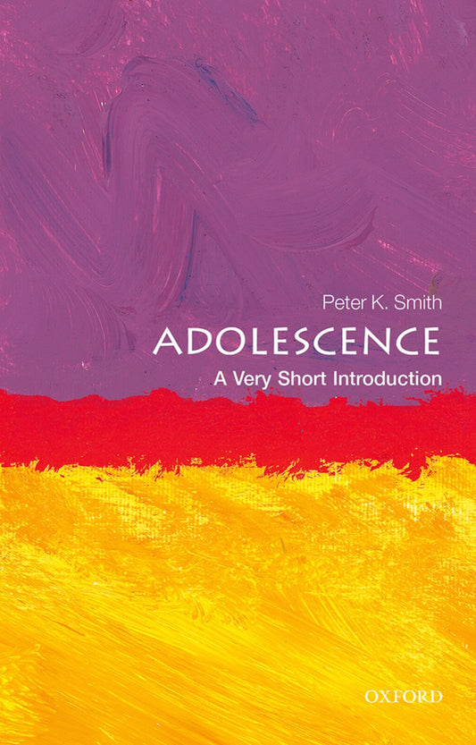 Adolescence: A Very Short Introduction (Very Short Introductions) - 8452
