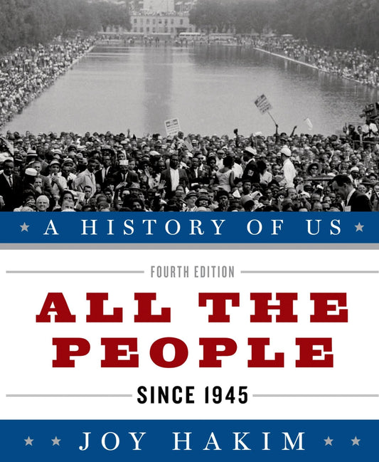 A History of US: All the People: Since 1945A History of US Book Ten (A ^AHistory of US)
