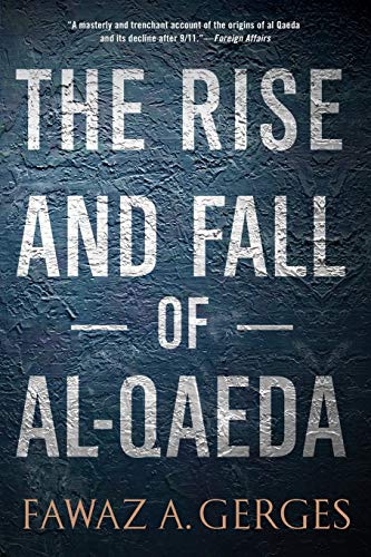 The Rise and Fall of Al-Qaeda - 7124