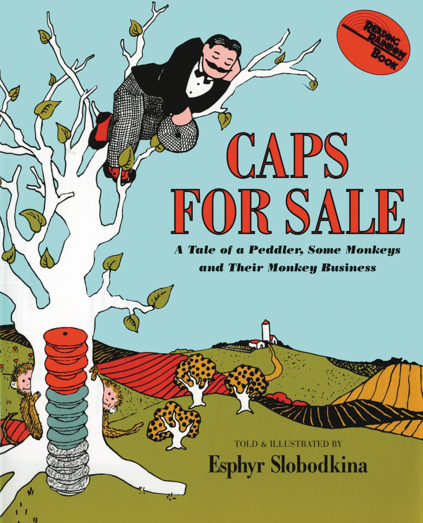 Caps for Sale: A Tale of a Peddler, Some Monkeys and Their Monkey Business - 7077