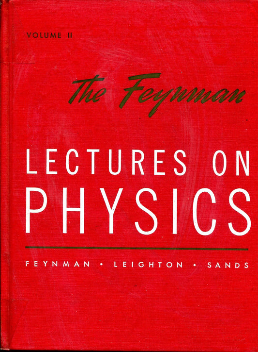 The Feynman Lectures on Physics: Commemorative Issue, Volume 2: Mainly Electomagnetism and Matter - 8114
