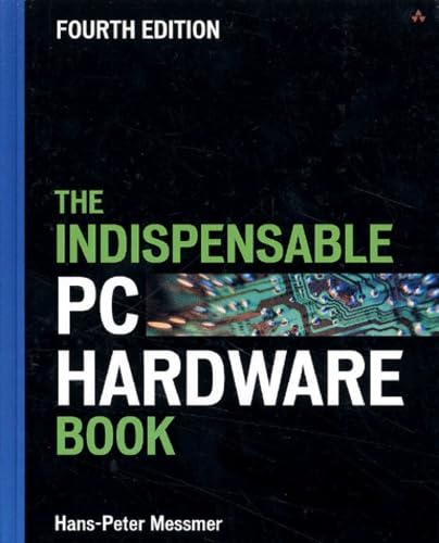 The Indispensable PC Hardware Book (4th Edition) - 4751