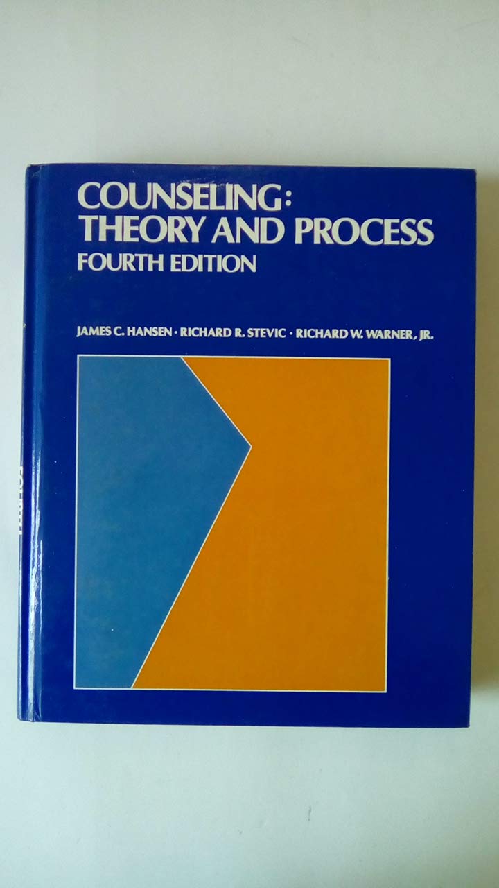 Counseling: Theory and Process
