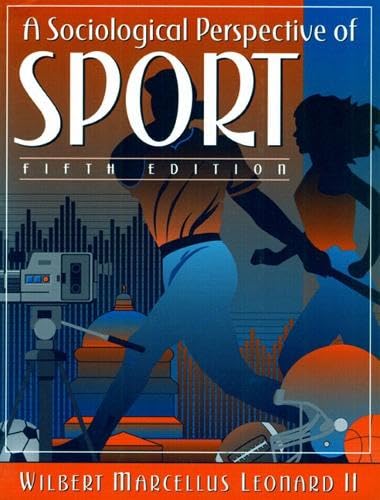 A Sociological Perspective of Sport (5th Edition)