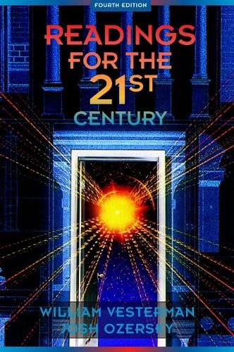 Readings for the 21st Century: Tomorrow's Issues for Today's Students (4th Edition) - 9910