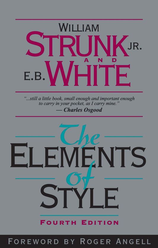 The Elements of Style, Fourth Edition - 4731