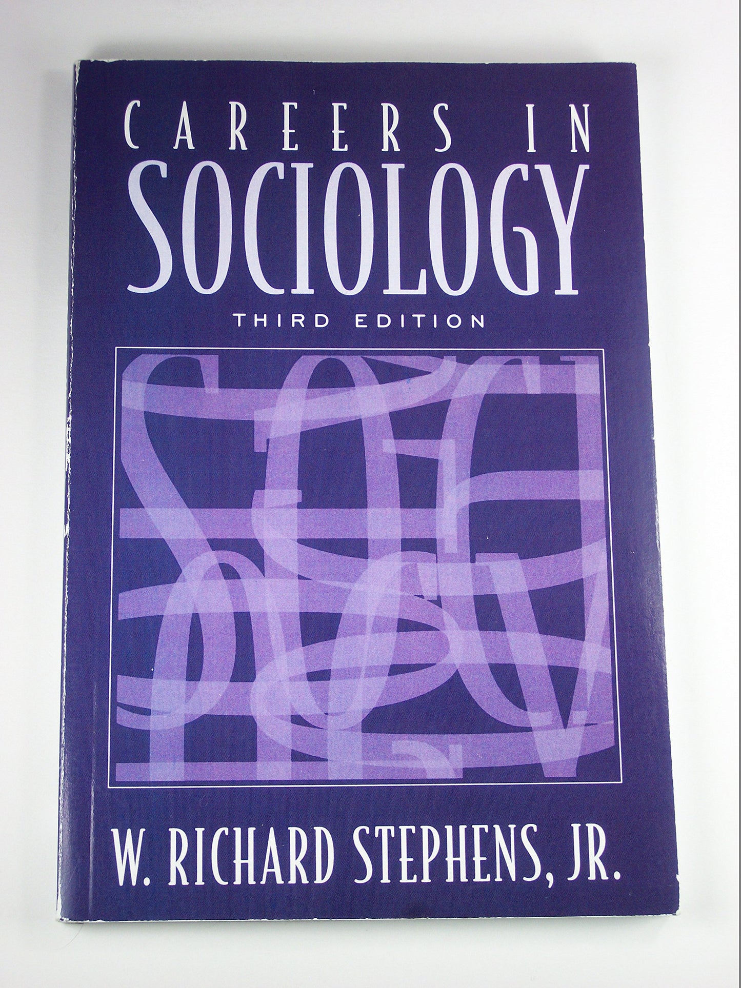 Careers in Sociology (3rd Edition)