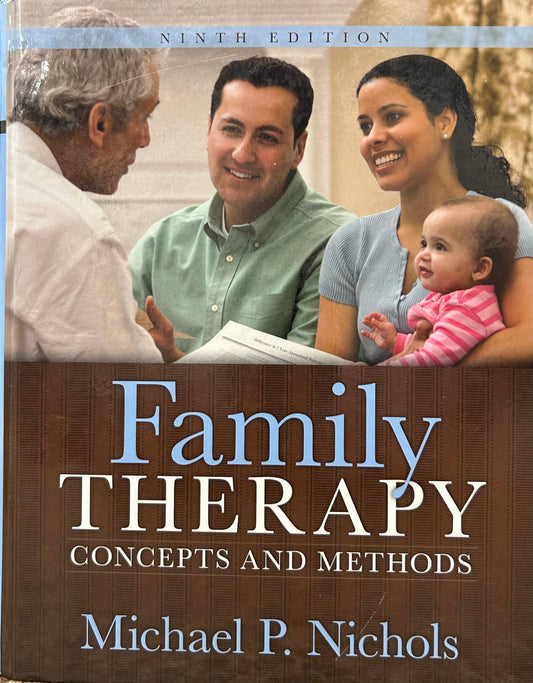 Family Therapy: Concepts and Methods - 2920