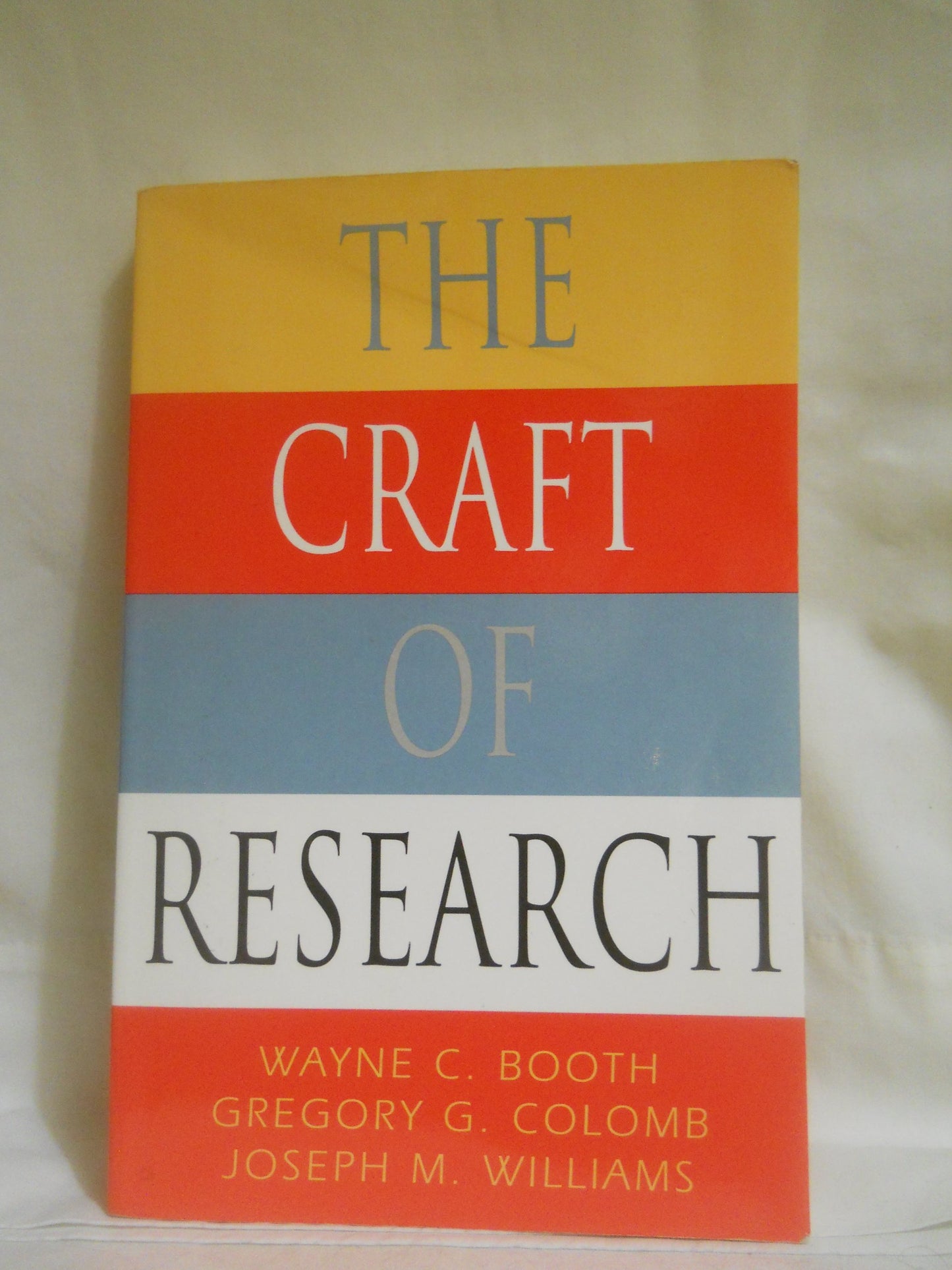 The Craft of Research (Chicago Guides to Writing, Editing, and Publishing) - 8580