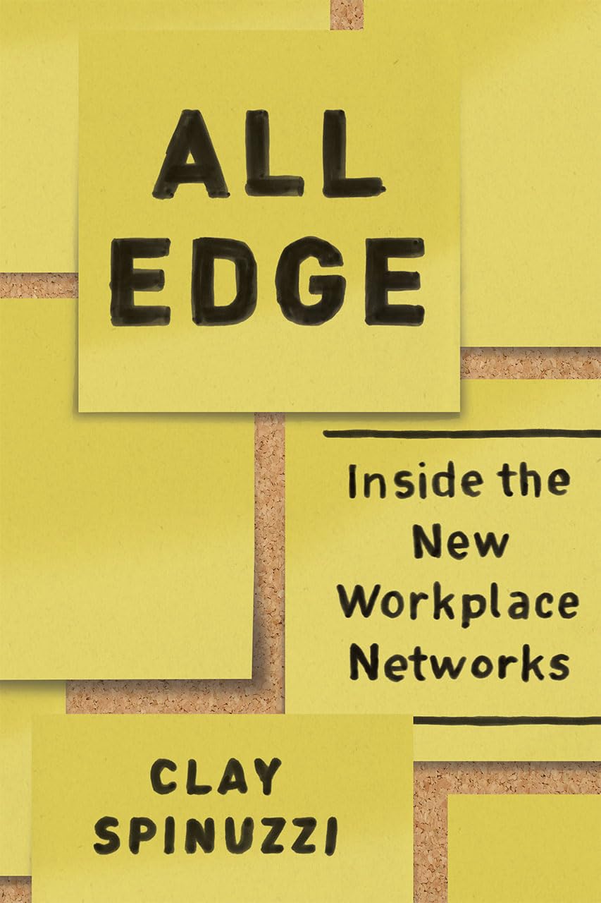 All Edge: Inside the New Workplace Networks - 2416