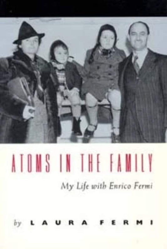 Atoms in the Family: My Life with Enrico Fermi - 829
