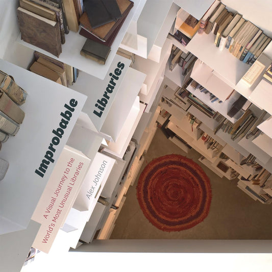Improbable Libraries: A Visual Journey to the World's Most Unusual Libraries - 7891