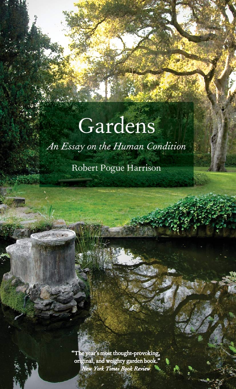 Gardens: An Essay on the Human Condition - 2837