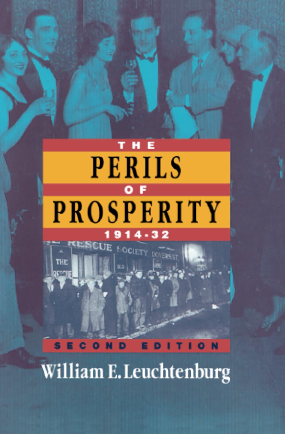 The Perils of Prosperity, 1914-1932, 2nd Edition
