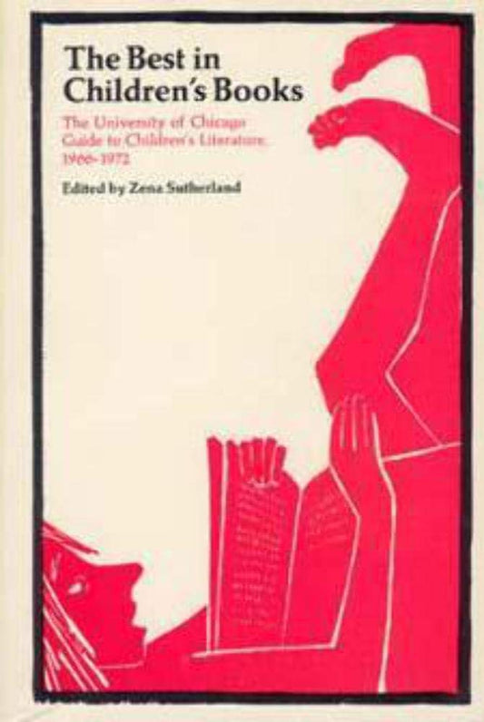 The Best in Children's Books: The University of Chicago Guide to Children's Literature, 1966-72 - 4149