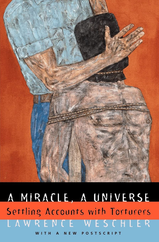 A Miracle, A Universe: Settling Accounts with Torturers - 5807