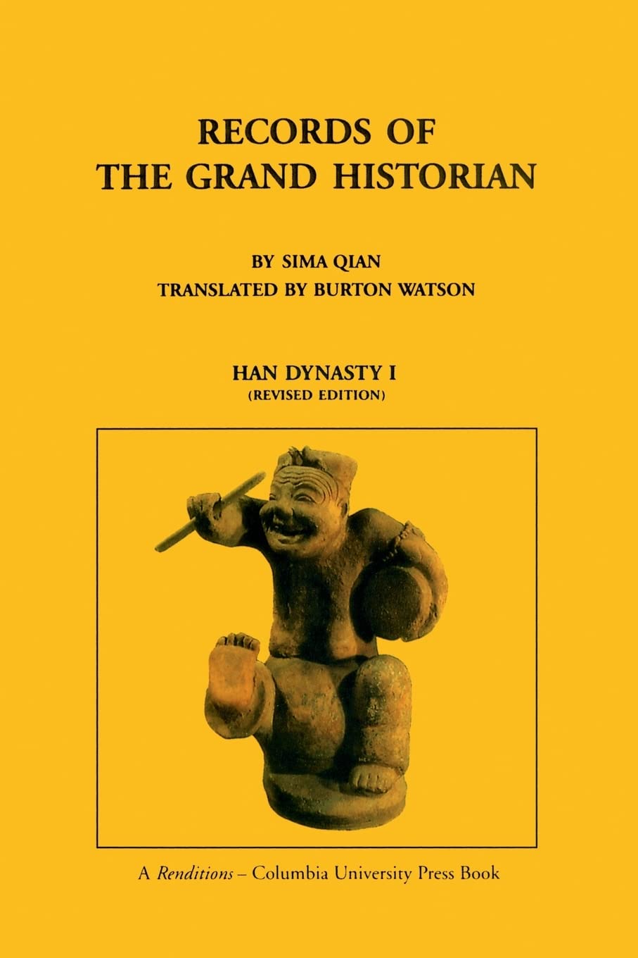 Records of the Grand Historian: Han Dynasty I