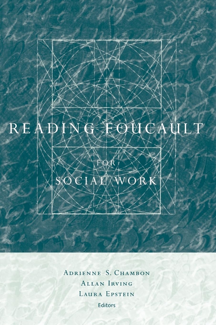Reading Foucault for Social Work