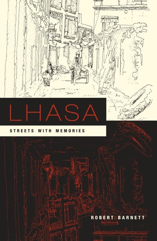 Lhasa: Streets with Memories (Asia Perspectives: History, Society, and Culture) - 2419