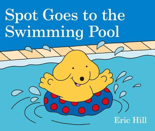 Spot Goes to the Swimming Pool - 4855