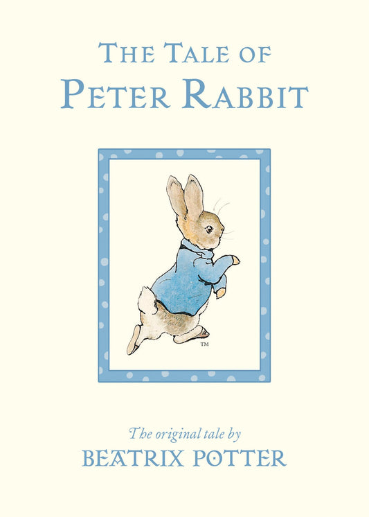The Tale of Peter Rabbit: The Original Tale - 4865