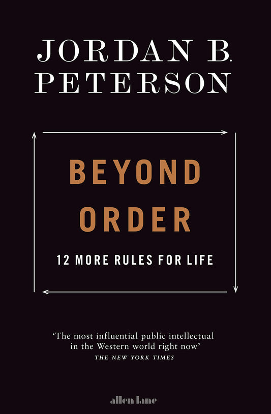 Beyond Order: 12 More Rules for Life - 1798