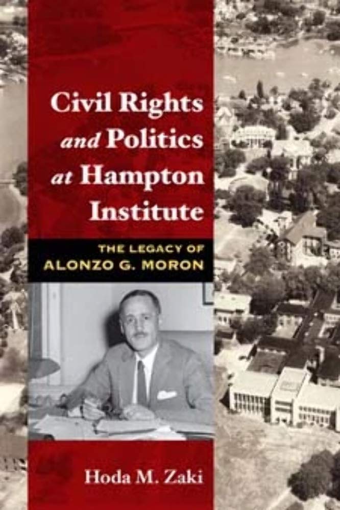 Civil Rights and Politics at Hampton Institute: The Legacy of Alonzo G. Moron - 5195