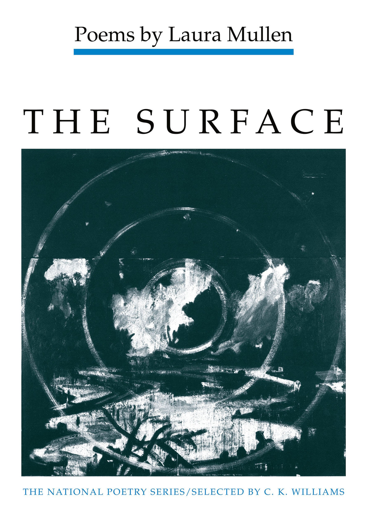 The Surface: POEMS (National Poetry Series)