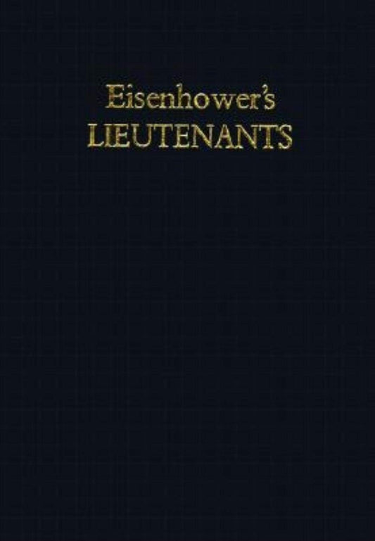 Eisenhower's Lieutenants: The Campaign of France and Germany, 1944-1945 - 1686