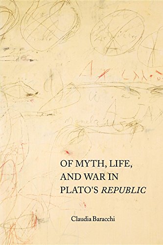 Of Myth, Life, and War in Plato's Republic (Studies in Continental Thought) - 4201