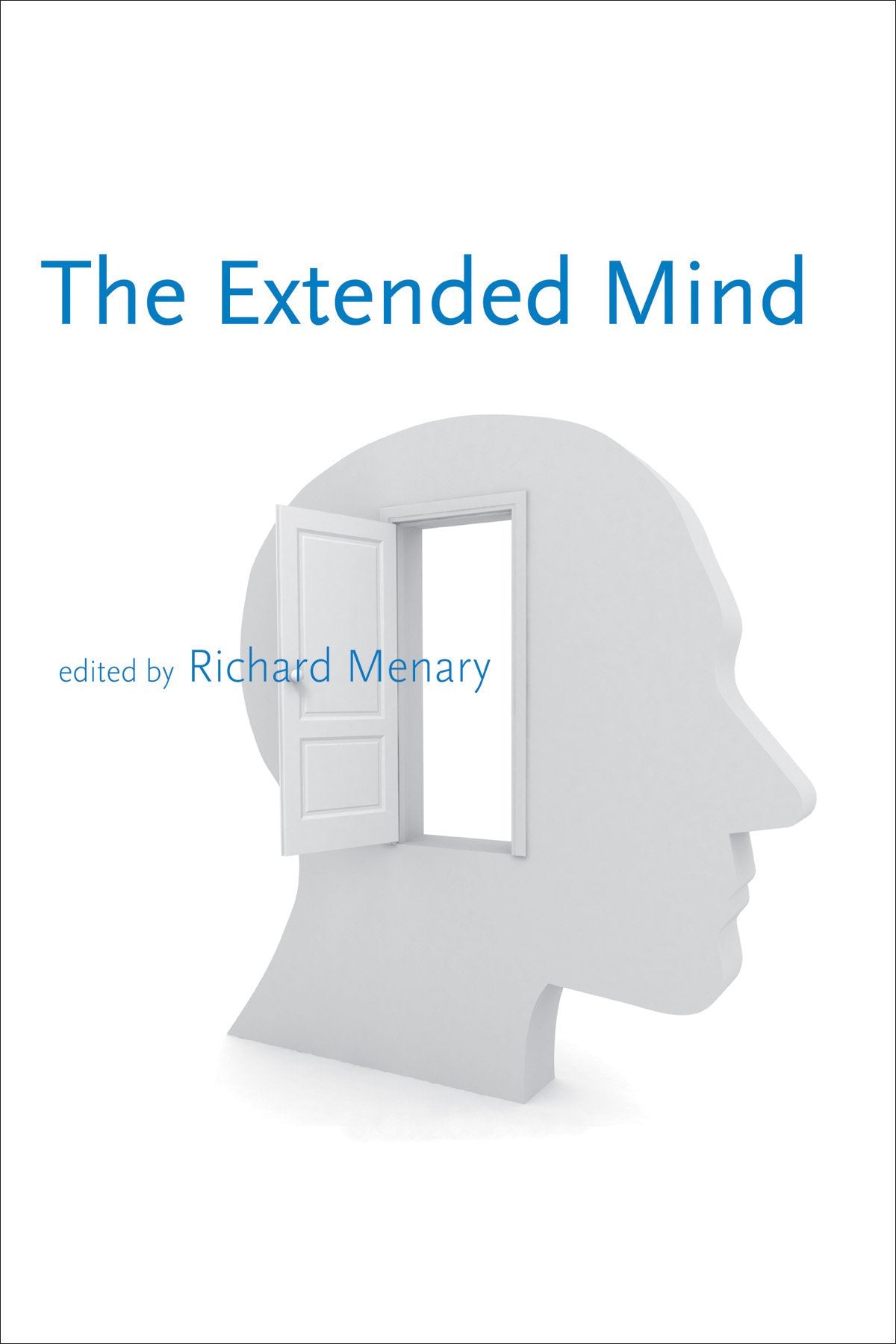 The Extended Mind (Bradford Books)