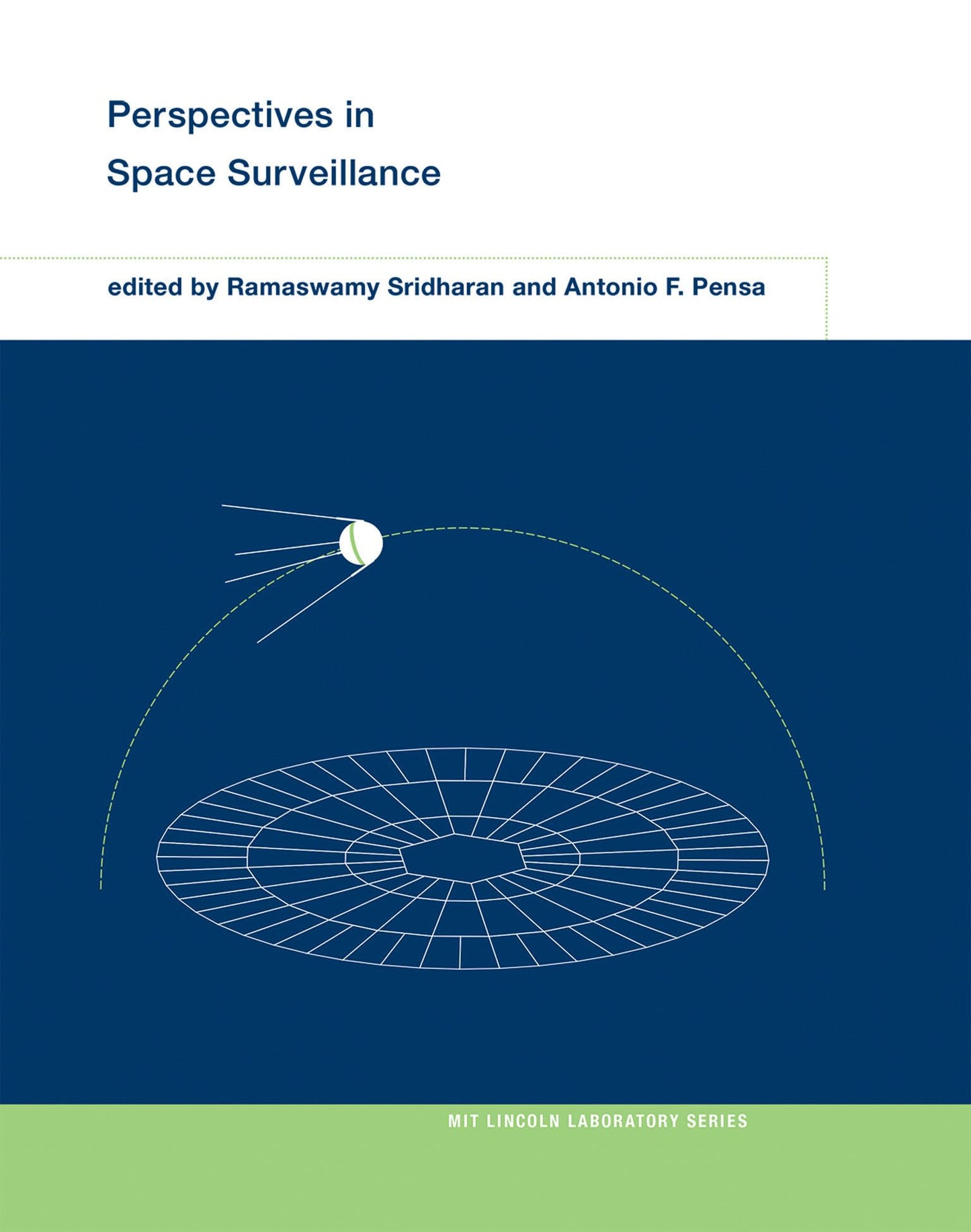 Perspectives in Space Surveillance (MIT Lincoln Laboratory Series) - 4929
