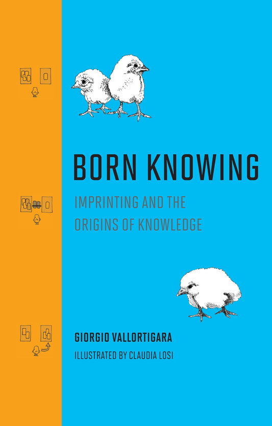 Born Knowing: Imprinting and the Origins of Knowledge - 1789