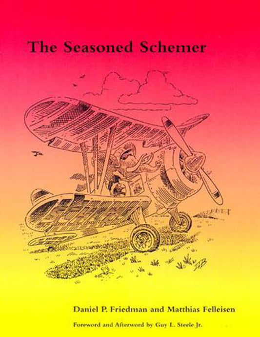 The Seasoned Schemer, second edition (Mit Press)