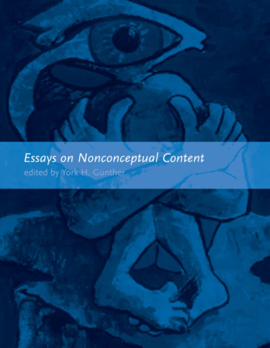 Essays on Nonconceptual Content - 7271
