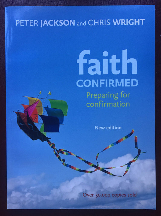 Faith Confirmed: Preparing for Confirmation - 145