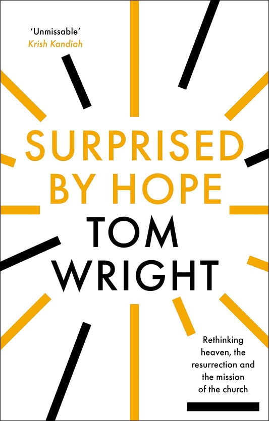 Surprised by Hope