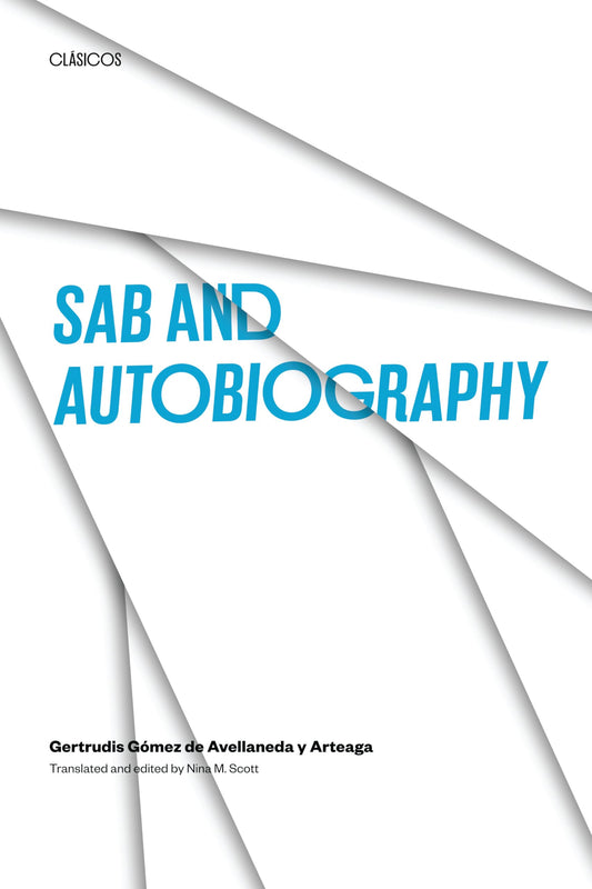 Sab and Autobiography (Texas Pan American Series)