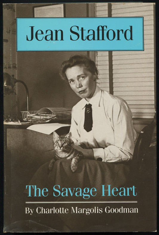 Jean Stafford: The Savage Heart