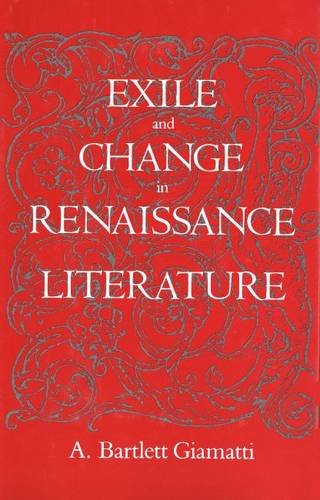 Exile and Change in Renaissance Literature