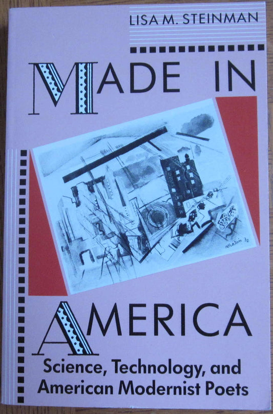 Made in America: Science, Technology, and American Modernist Poets - 7890