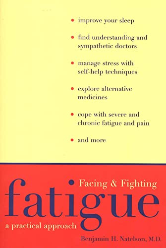Facing and Fighting Fatigue: A Practical Approach (Boswell's Correspondence;7;yale Ed.of)