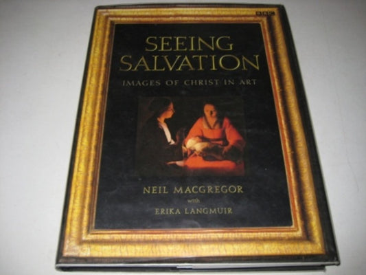 Seeing Salvation: Images of Christ in Art - 7198